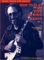 How to Play the Five String Banjo Volume 2 - Dick Weissman & Dan Fox