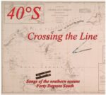 Forty Degrees South - Crossing the Line