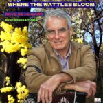 Dave De Hugard - Where the Wattles Bloom