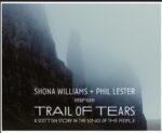 Shona Williams & Phil Lester - Trail of Tears